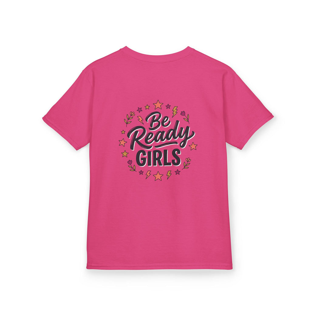 Back to School Kids Tee — "Be Ready Girls" Schoolhouse Graphic