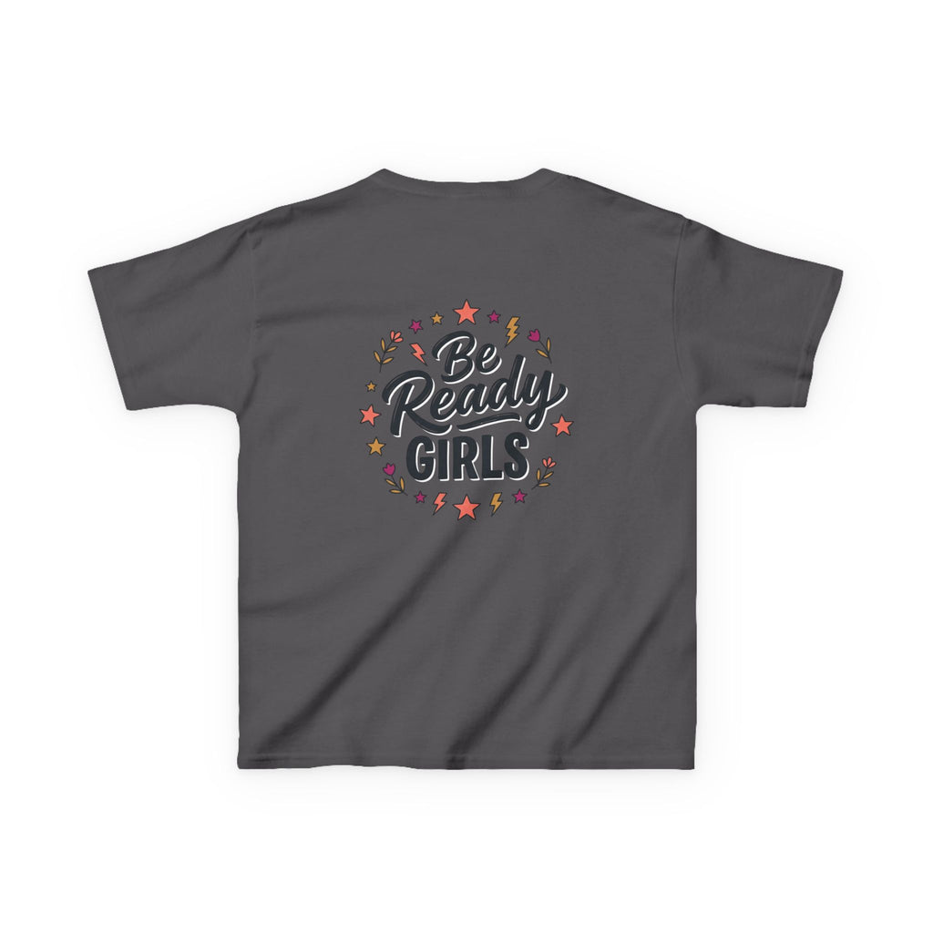 Back to School Kids Tee — "Be Ready Girls" Schoolhouse Graphic